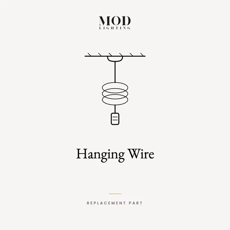 MOD Lighting Hanging Wire — Haylen